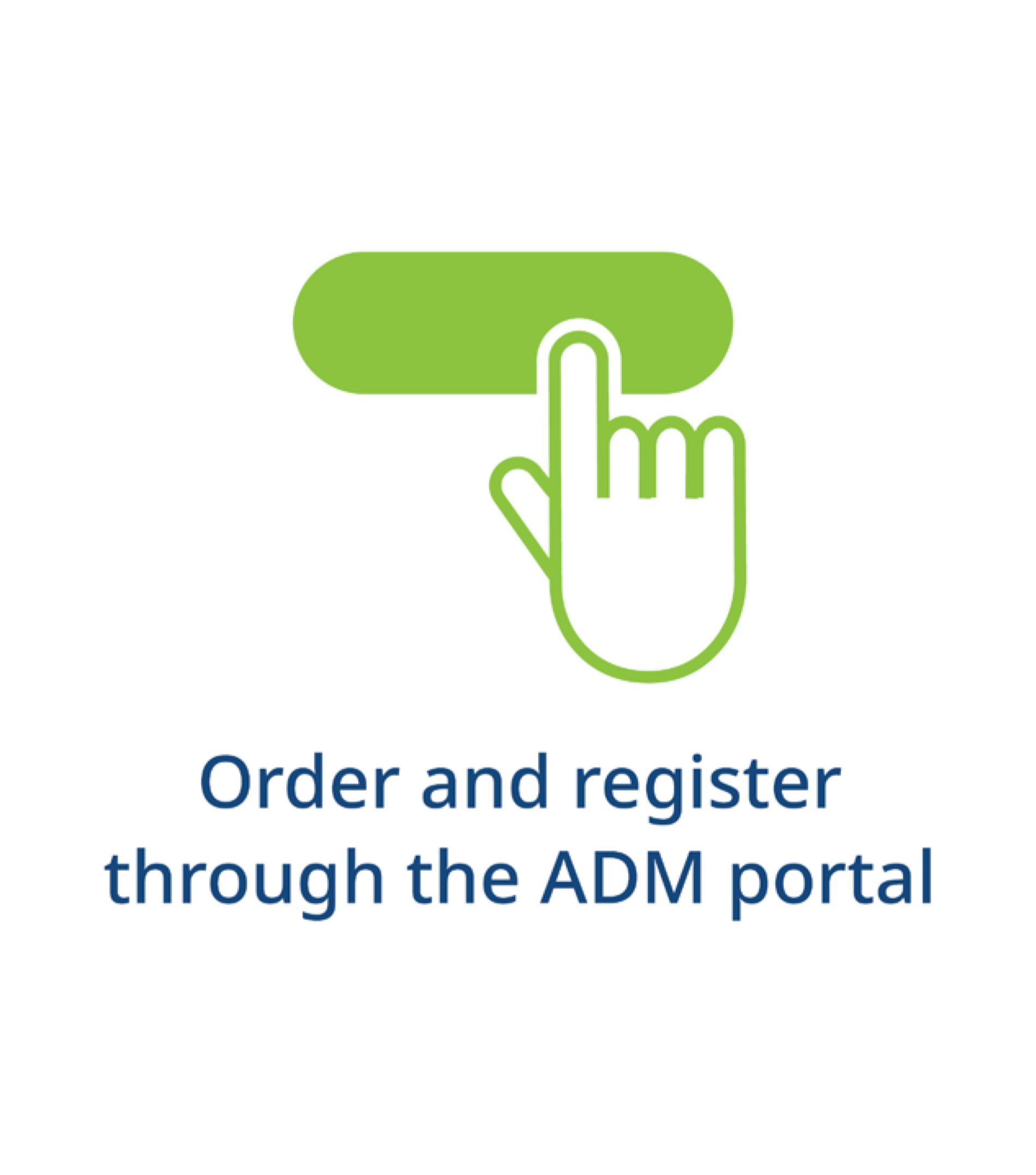 icon - order button - Order and register through the ADM portal
