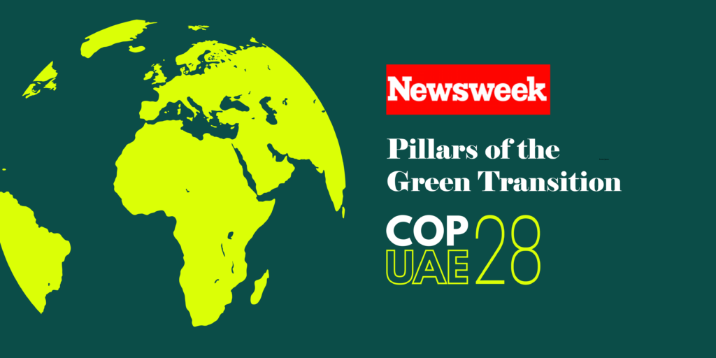 Newsweek Pillars of the Green Transition COP28